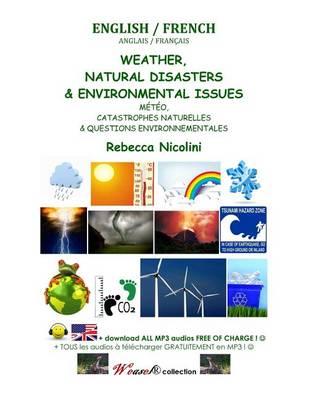 Anglais / Francais: Meteo, Catastrophes Naturelles &Questions Environnementales: Version Noir & Blanc