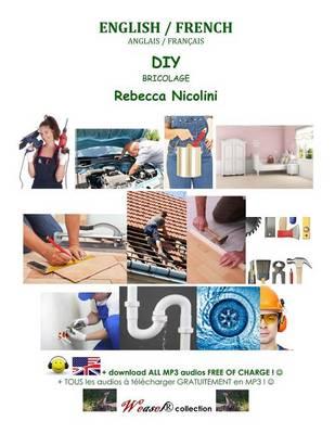 Anglais / Francais: Bricolage: Version noir & blanc