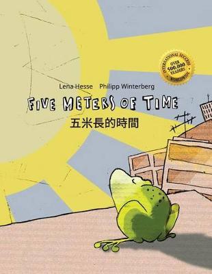 Five Meters of Time/五米長的時間: Children's Picture Book English-Chinese [Traditional] (Bilingual Edition/Dual Language)