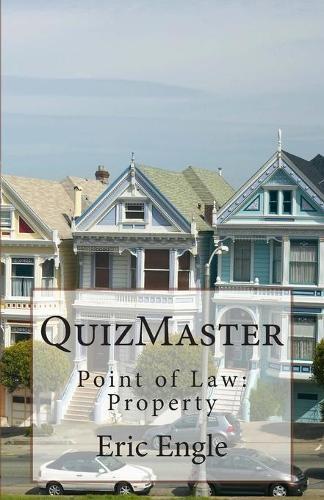 Quizmaster: Point of Law: Property