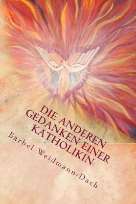 Die Anderen Gedanken Einer Katholikin: Alles Zur Ehre Gottes!