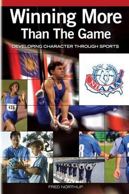 Winning More Than the Game