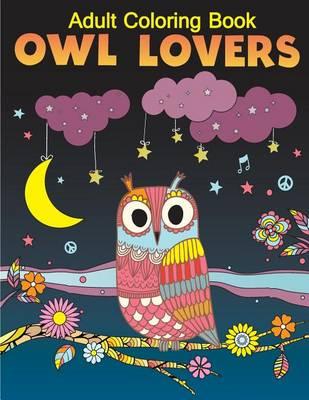 Owls Lover Coloring Book