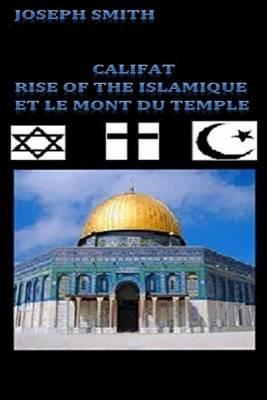 Califat: Rise of the Naton Islamique Et le Mont du Temple