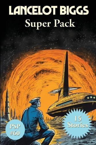 Lancelot Biggs Super Pack: A Positronic Book