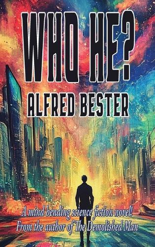 Who he?: A Positronic Book