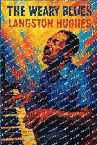 The Weary Blues: A Sublime Book