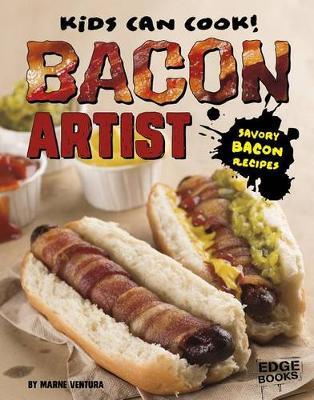 Bacon Artist: Savory Bacon Recipes: Savory Bacon Recipes
