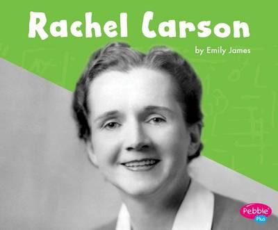 Great Scientists and Inventors Rachel Carson