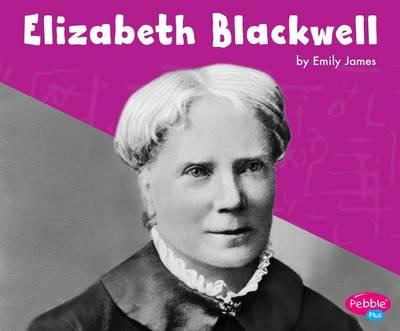Great Scientists and Inventors Elizabeth Blackwell