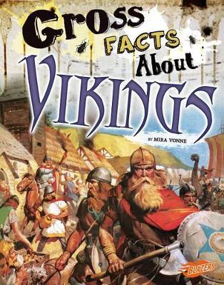 Gross History Gross Facts About Vikings