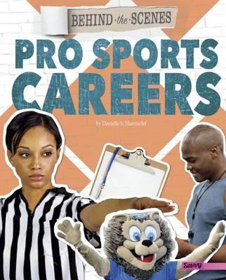 Behind-The-Scenes Pro Sports Careers