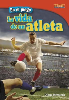 En El Juego: La Vida de Un Atleta