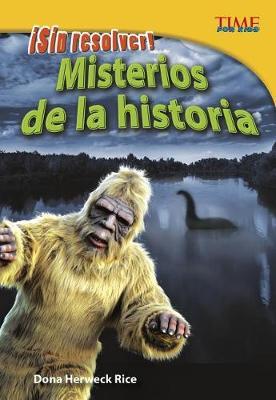 !sin Resolver! Misterios de la Historia