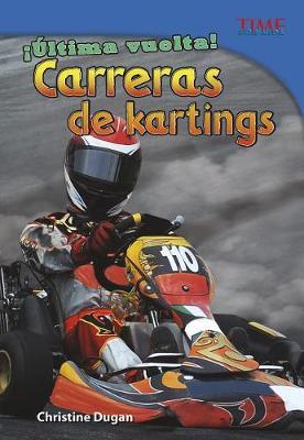 !ultima Vuelta! Carreras de Kartings