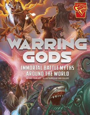 Warring Gods: Immortal Battle Myths Around the World
