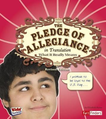 The Pledge of Allegiance in Translation: What It Really Means