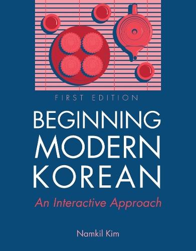 Beginning Modern Korean: An Interactive Approach