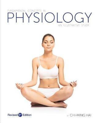 Fundamental Concepts in Physiology: An Illustrative Study