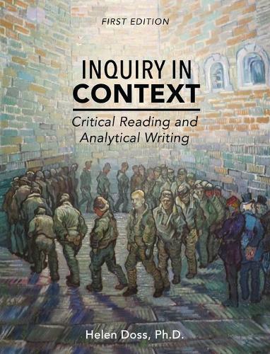 Inquiry in Context: Critical Reading and Analytical Writing