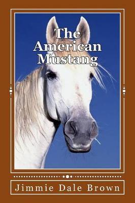 The American Mustang