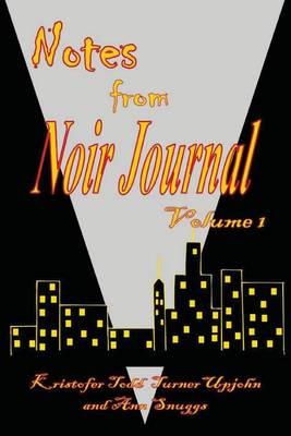 Notes from the Noir Journal
