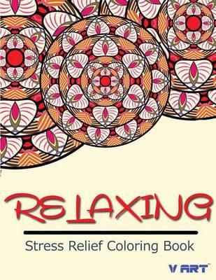 Relaxing Stress Relief Coloring Book