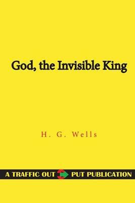 God the Invisible King