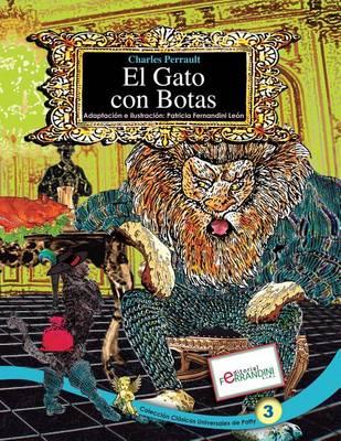 El Gato con Botas: TOMO 3 de los Clásicos Universales de Patty