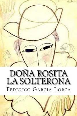 Dona Rosita La Solterona