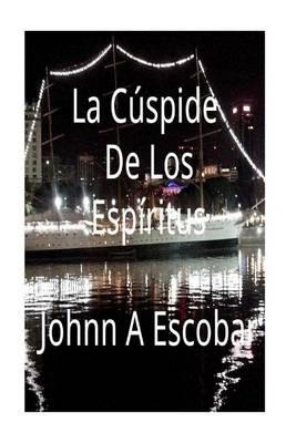 La Cuspide de Los Espiritus
