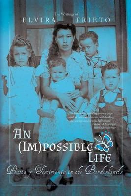 An (Im)possible Life: Poesia y Testimonio in the Borderlands