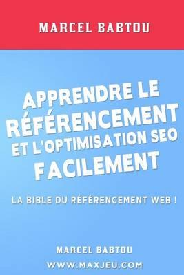 Apprendre le Referencement et l'Optimisation SEO Facilement
