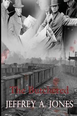 The Butchered: The Pennsylvania Torso Murders