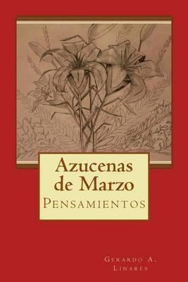 Azucenas De Marzo: Pensamientos