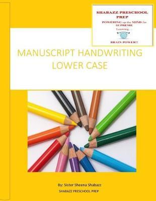 Manuscript Handwriting: lower case letters