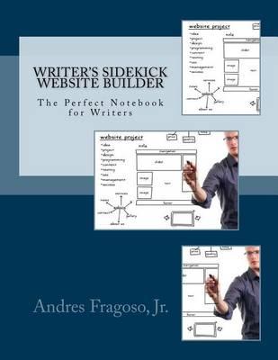 Writer's Sidekick Website Builder: The Perfect Notebook for Writers