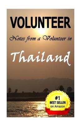 Volunteer: Volunteer Work: Notes from a Volunteer in Thailand (Volunteering, Thailand Trip, Volunteer in Thailand, Volunteer Work Abroad, Work Abroad, Working Abroad, Abroad in Thailand)