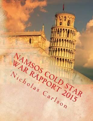 Namsos Cold Star War Rapport 2015