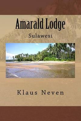 Amarald Lodge: Sulawesi