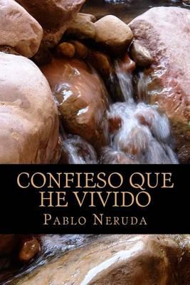 Confieso Que He Vivido