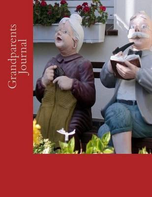 Grandparents Journal: Large Grandparents