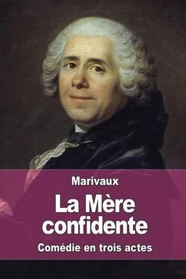 La Mère confidente