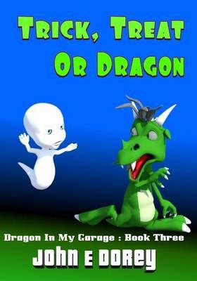 Trick, Treat or Dragon