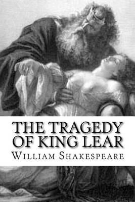 The Tragedy of King Lear