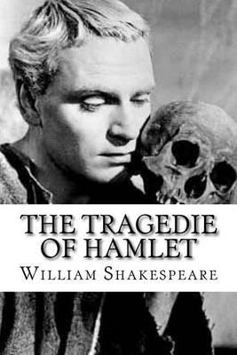 The Tragedie of Hamlet