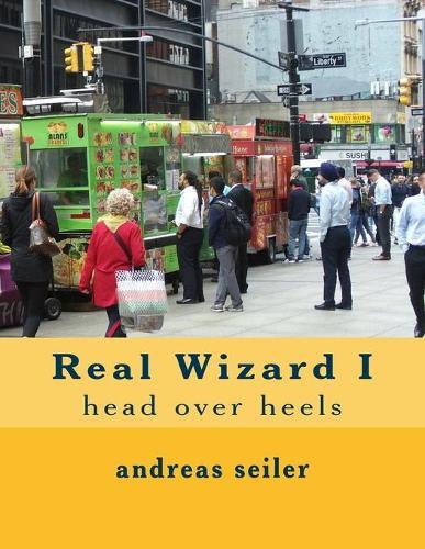Real Wizard: Book 1 Head over Heels