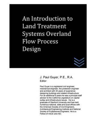 An Introduction to Land Treatment Systems Overland Flow Process Design