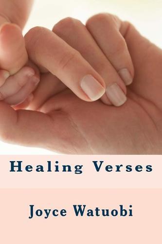 Healing Verses: God wants you well!