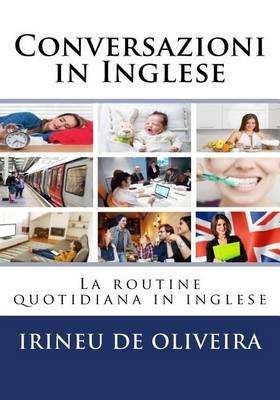 Conversazioni in Inglese: La Routine Quotidiana in Inglese